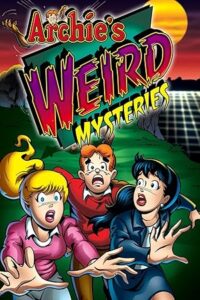 Archie’s Weird Mysteries