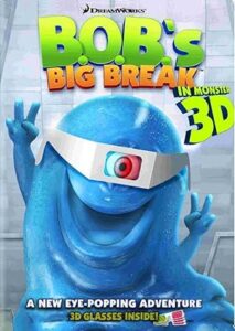 B.O.B.’s Big Break