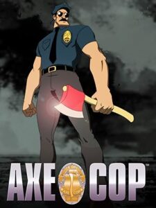 Axe Cop Season 1