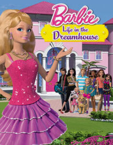 Barbie: Life in the Dreamhouse Season 1