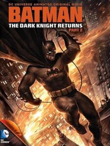 Batman: The Dark Knight Returns, Part 2