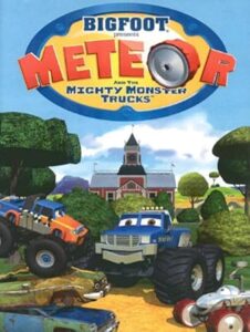 Bigfoot Presents: Meteor and the Mighty Monster Trucks