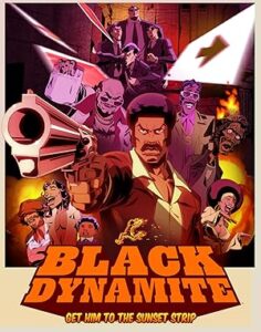 Black Dynamite Season 1