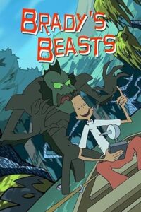 Brady’s Beasts Season 1