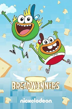 Breadwinners Season 1