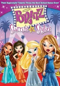 Bratz the Video: Starrin’ & Stylin’