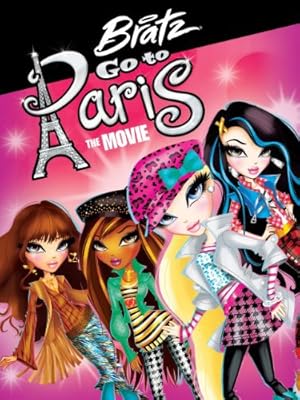 Bratz: Go to Paris the Movie