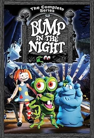 Bump in the Night Season 1