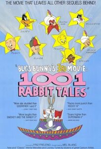 Bugs Bunny’s 3rd Movie: 1001 Rabbit Tales