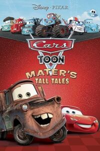 Mater’s Tall Tales