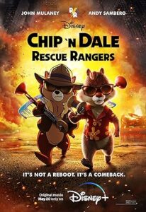 Chip ‘n Dale: Rescue Rangers (2022)