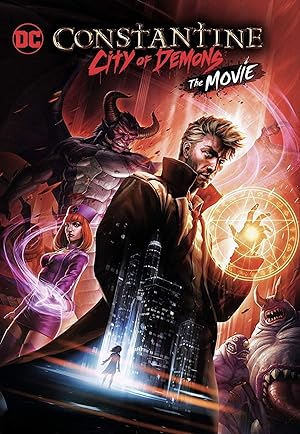 Constantine: City of Demons The Movie