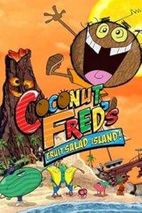 Coconut Fred’s Fruit Salad Island!