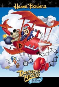 Dastardly and Muttley in Their Flying Machines