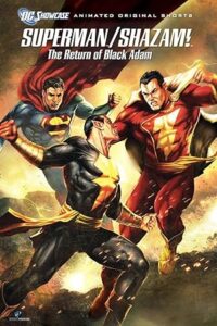 DC Showcase: Superman/Shazam!: The Return of Black Adam (2010)