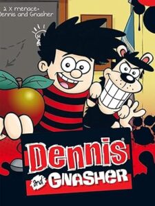 Dennis & Gnasher