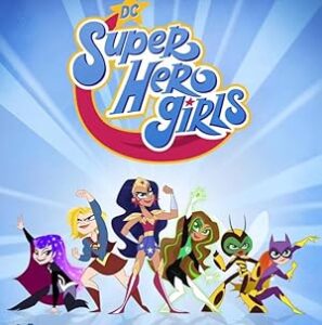 DC Super Hero Girls (2019)