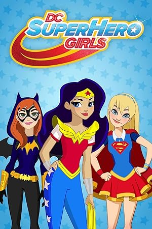 DC Super Hero Girls Season 1