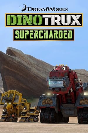 Dinotrux Supercharged Season 1