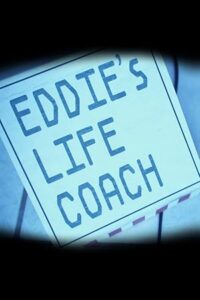 Eddie’s Life Coach (2017)