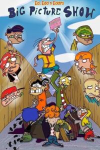 Ed, Edd n Eddy’s Big Picture Show