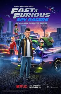 Fast & Furious Spy Racers Season 1