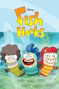 Fish Hooks Season 1