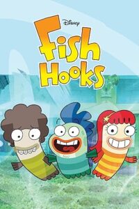 Fish Hooks Season 2