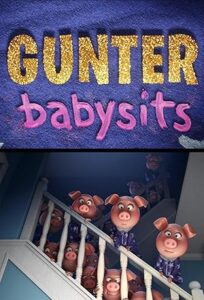 Gunter Babysits (2017)