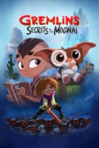 Gremlins: Secrets of the Mogwai