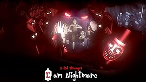 I Am Nightmare