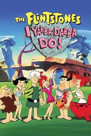 I Yabba-Dabba Do!