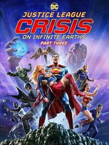 Justice League: Crisis on Infinite Earths – Part One