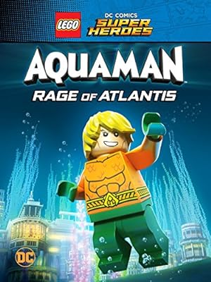 LEGO DC Comics Super Heroes: Aquaman – Rage of Atlantis