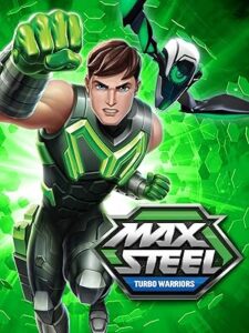 Max Steel: Turbo Warriors