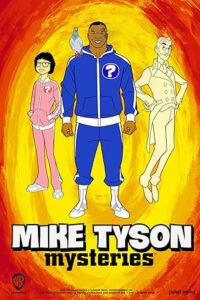 Mike Tyson Mysteries Season 1