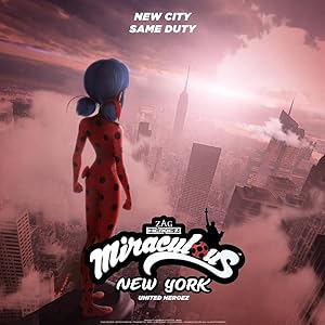 Miraculous World: New York, United Heroez