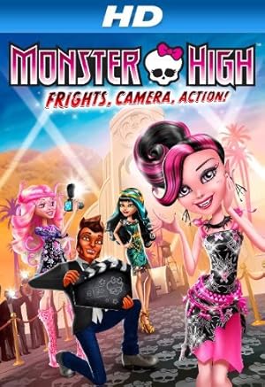 Monster High: Frights, Camera, Action!