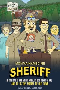 Momma Named Me Sheriff Season 2