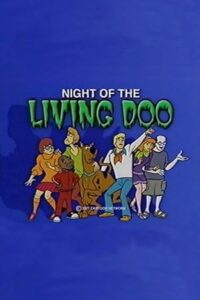 Night of the Living Doo