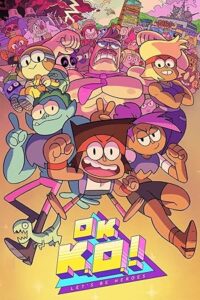 OK K.O.! Let’s Be Heroes Season 3