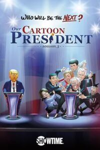 Our Cartoon President Season 1