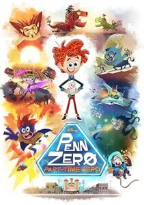 Penn Zero: Part-Time Hero season 1