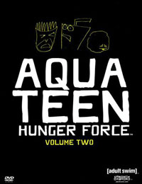 Aqua Teen Hunger Force Season 2