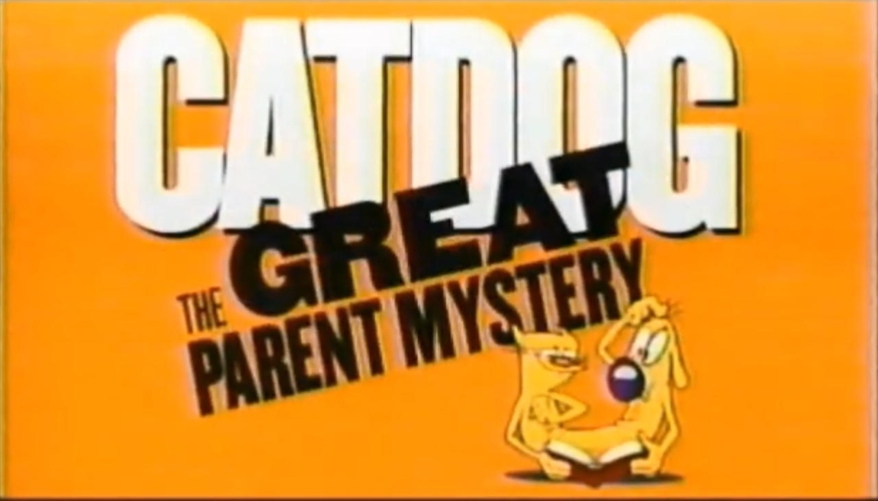 CatDog: The Great Parent Mystery