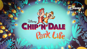 Chip 'N' Dale: Park Life