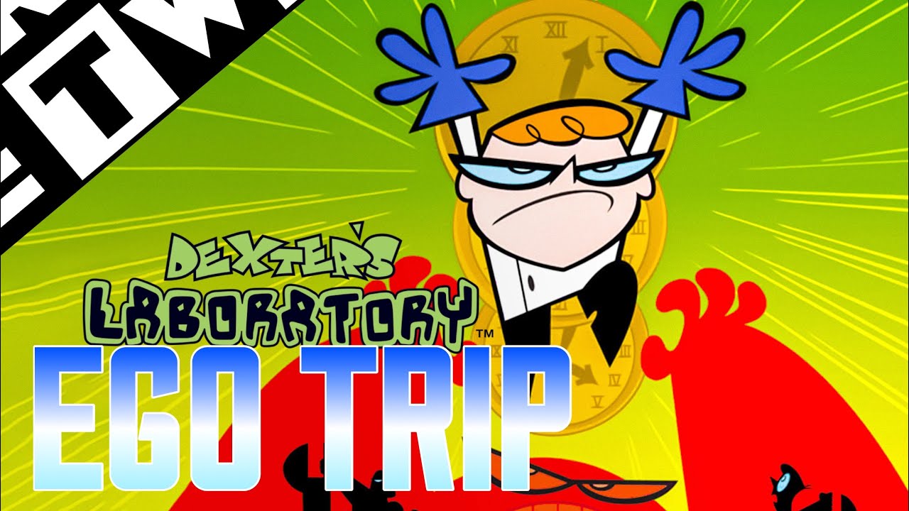 Dexter's Laboratory: Ego Trip