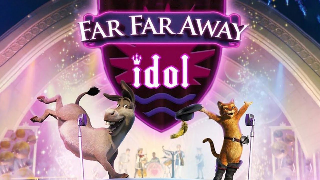 Far Far Away Idol