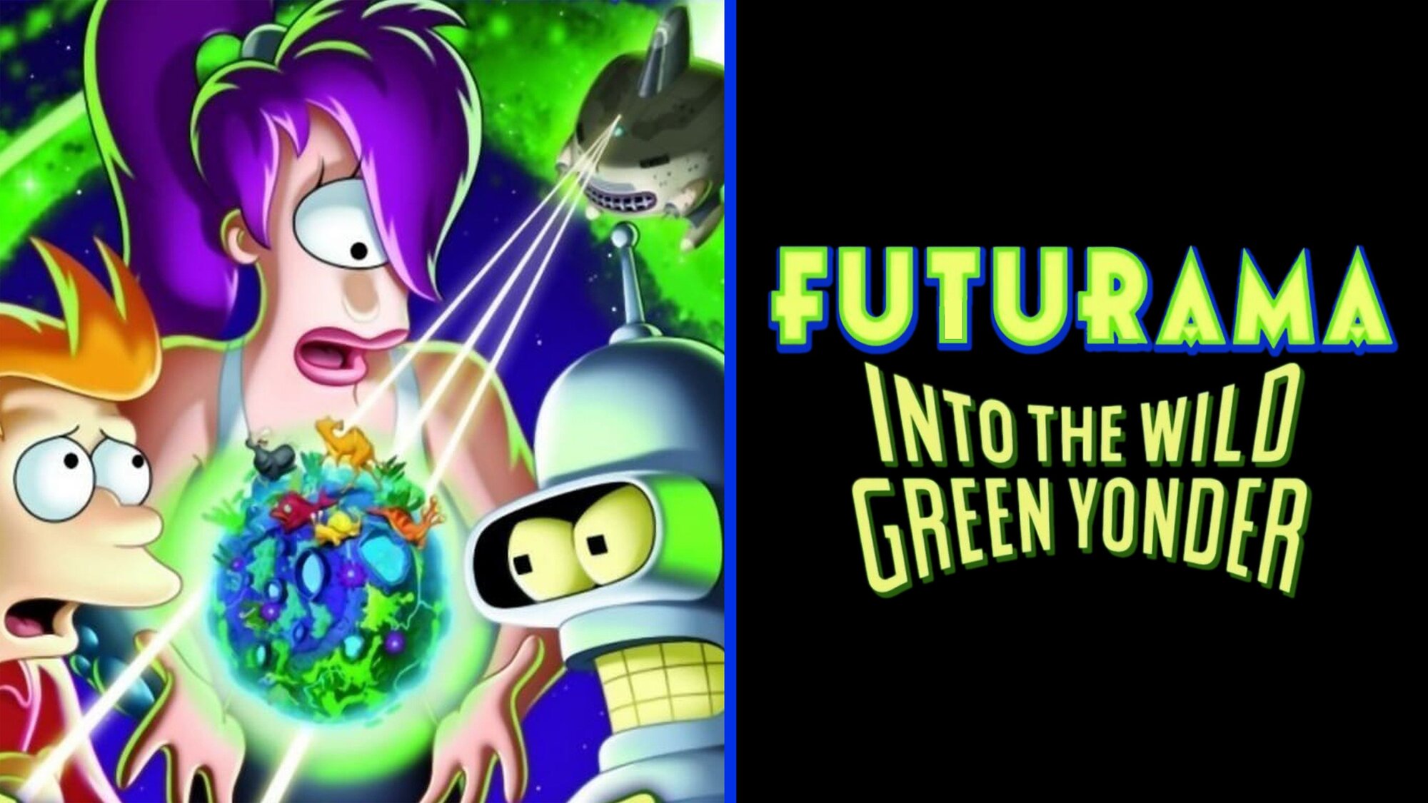 Futurama: Into the Wild Green Yonder