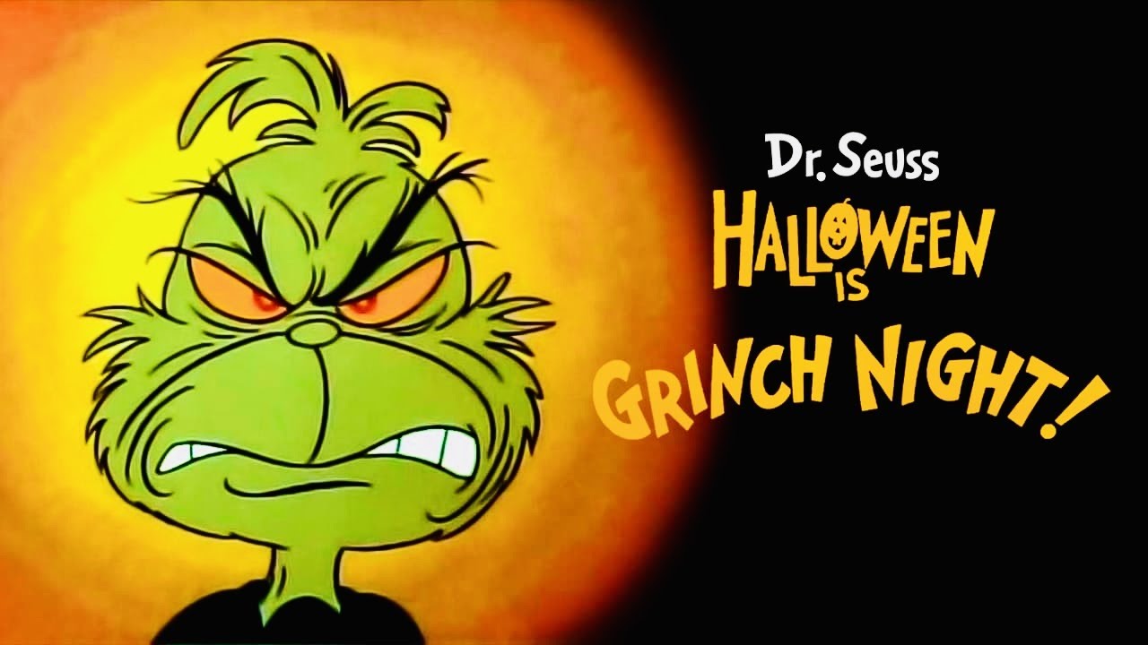 Halloween Is Grinch Night